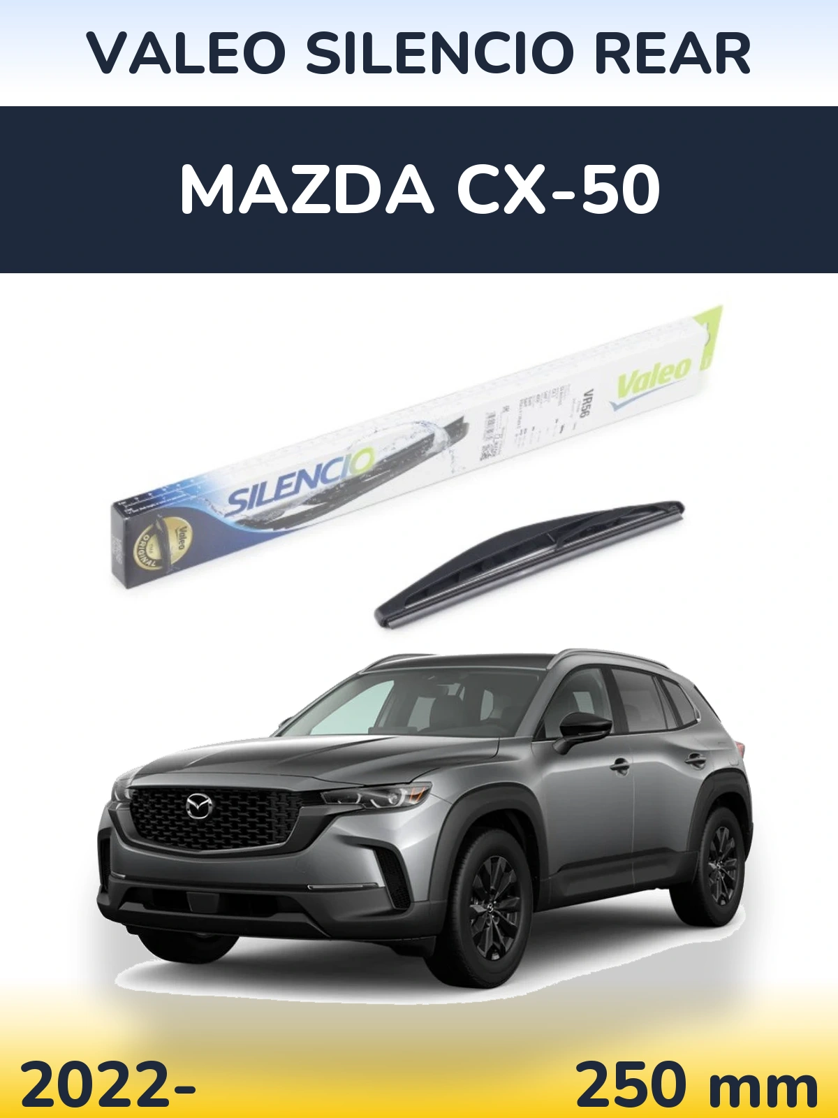 Задня щітка Valeo Silencio Rear 240 мм для Mazda CX-50 2022-2026