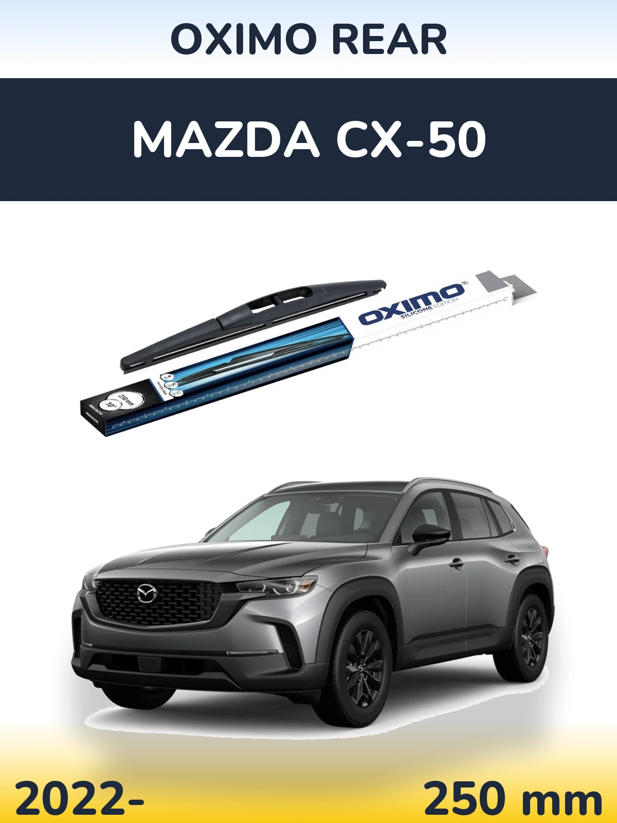 Zadní stěrač Oximo Rear 250 mm pro Mazda CX-50 2022-2026