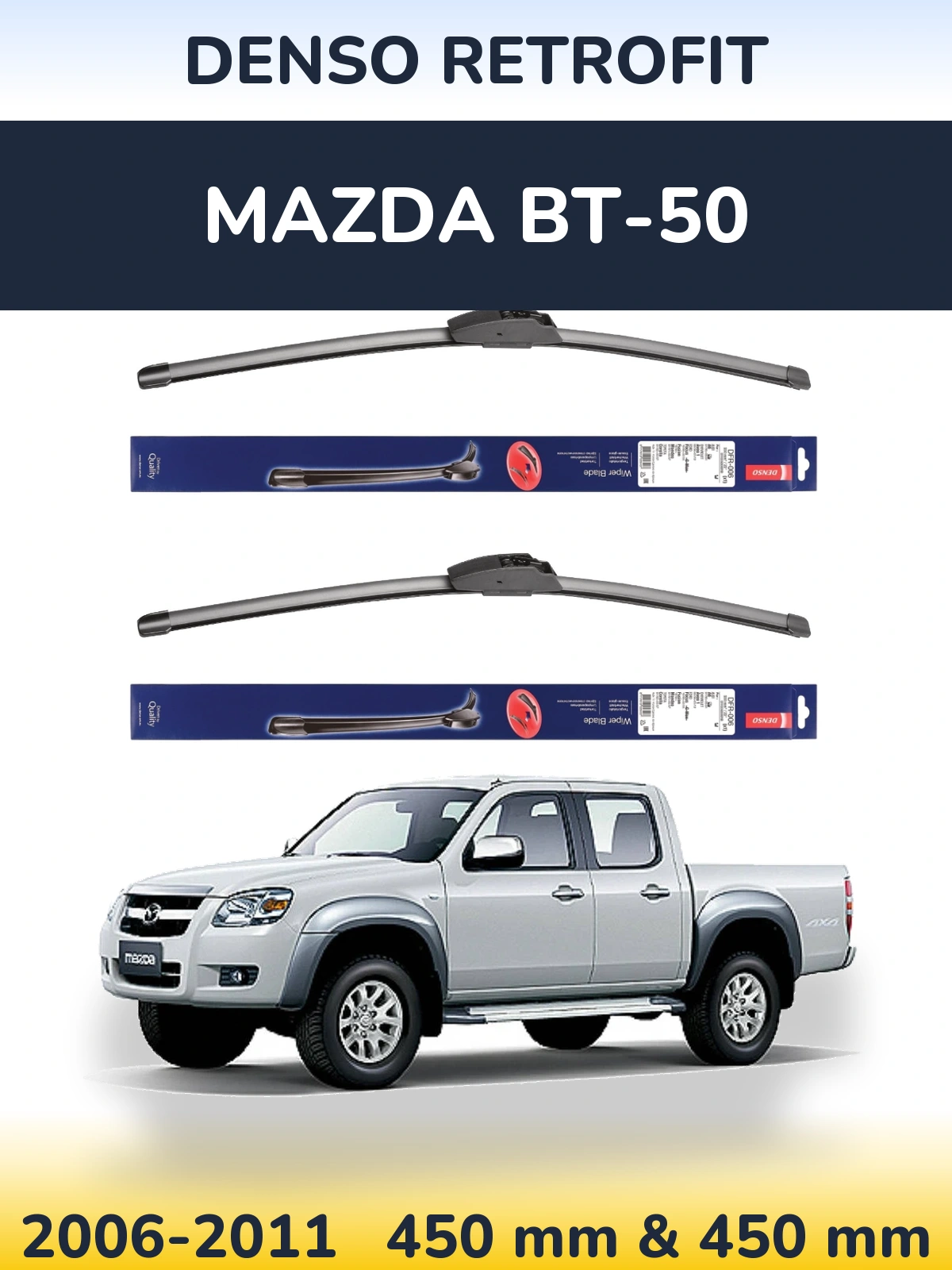 Комплект передніх щіток Denso Retrofit 450 & 450 мм для Mazda BT-50 2006-2011