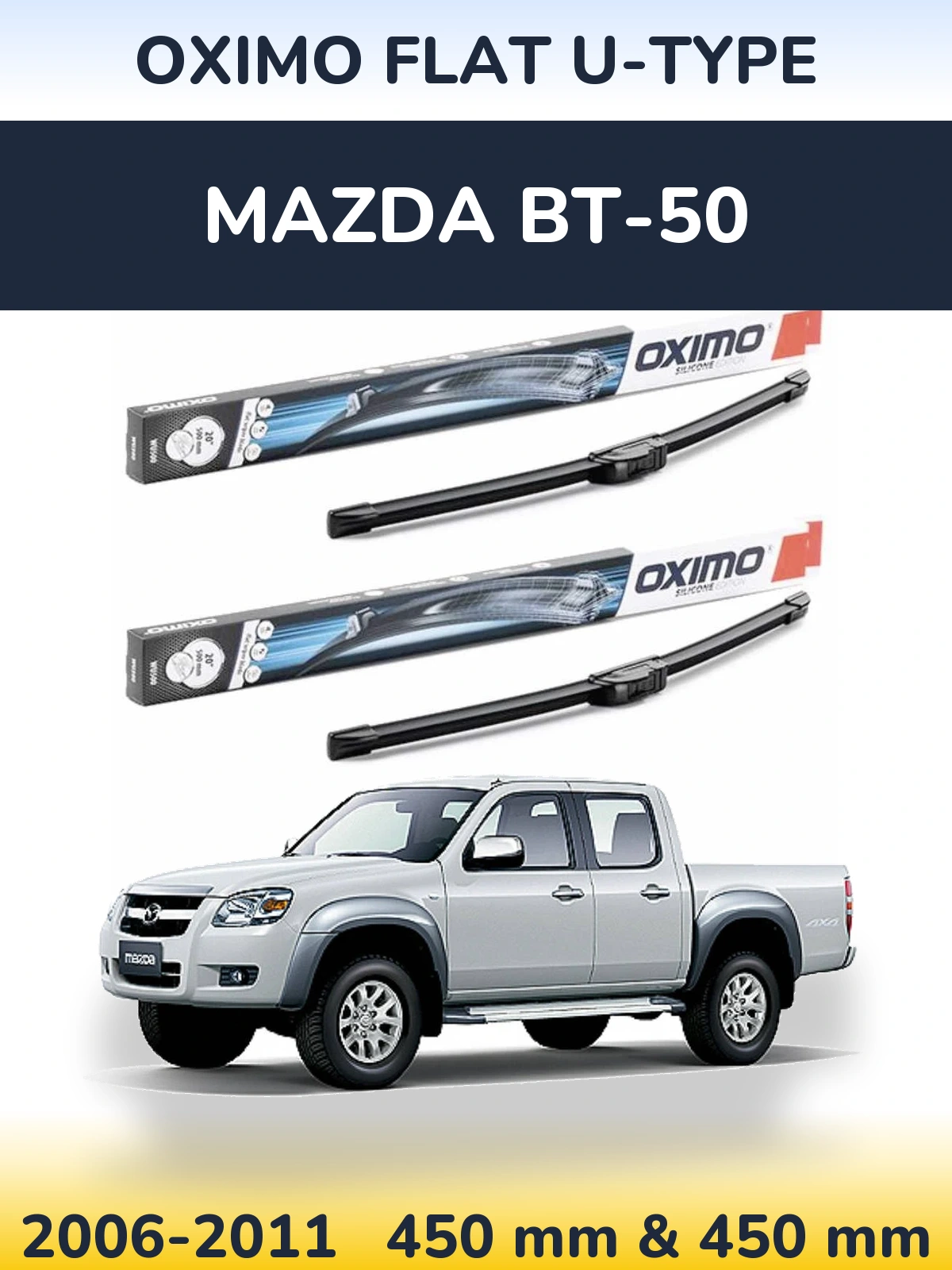 Sada předních stěračů Oximo Flat U-type 450 a 450 mm pro Mazda BT-50 2006-2011