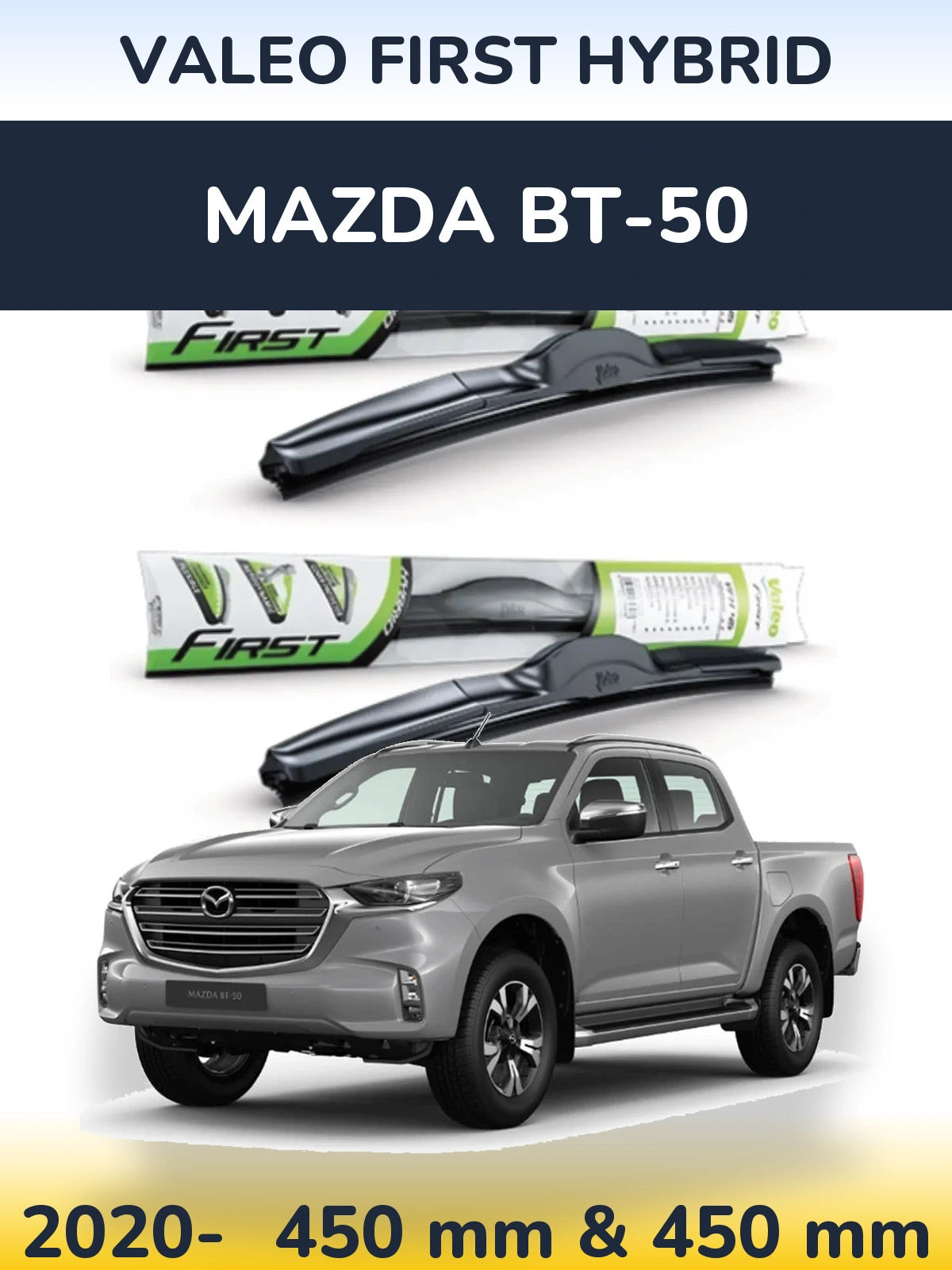 Sada předních stěračů Valeo First Hybrid 450 a 450 mm pro Mazda BT-50 2020-2026