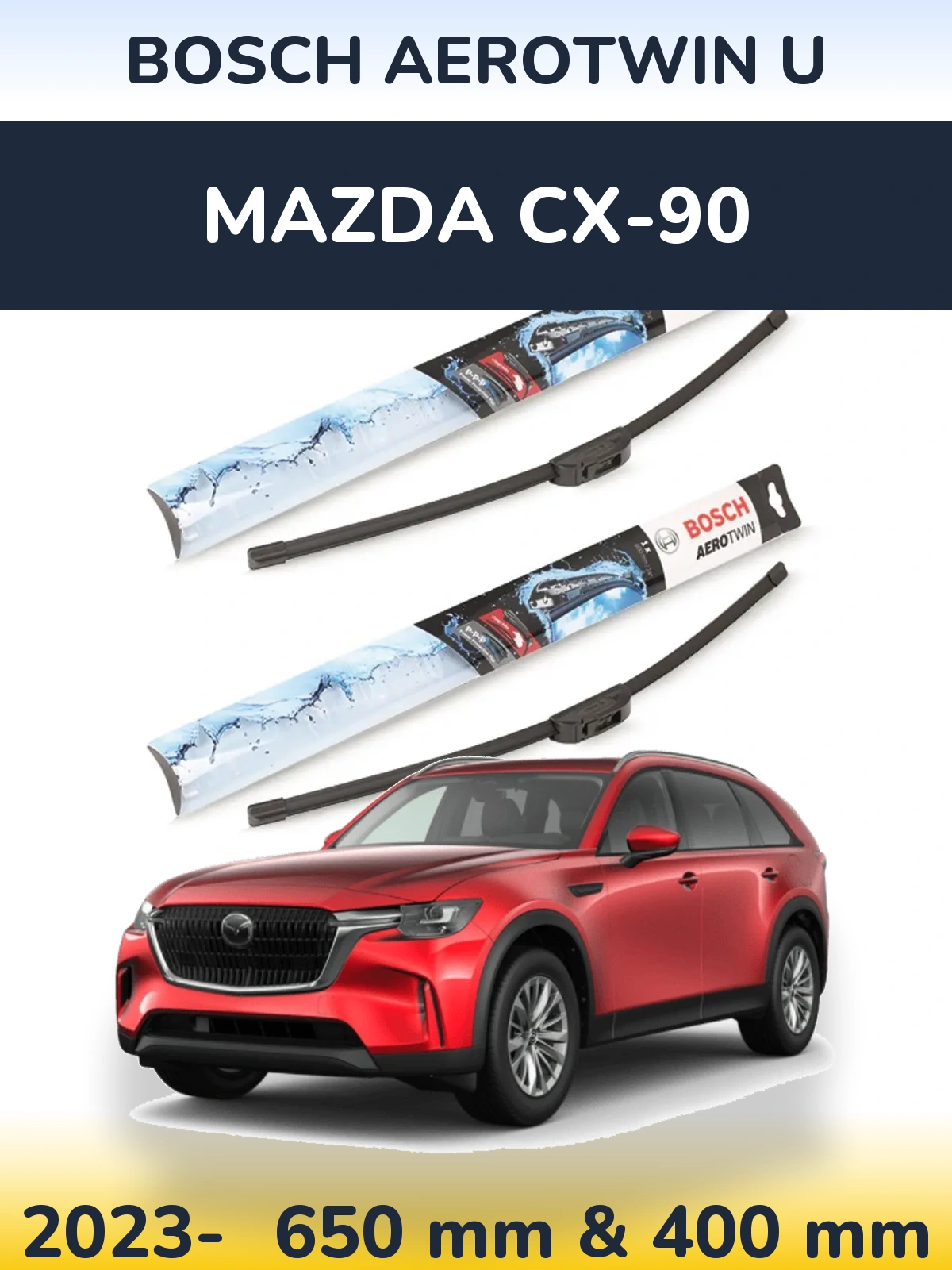 Комплект передніх щіток BOSCH AeroTwin U 650 & 400 мм для Mazda CX-90 2023-2026