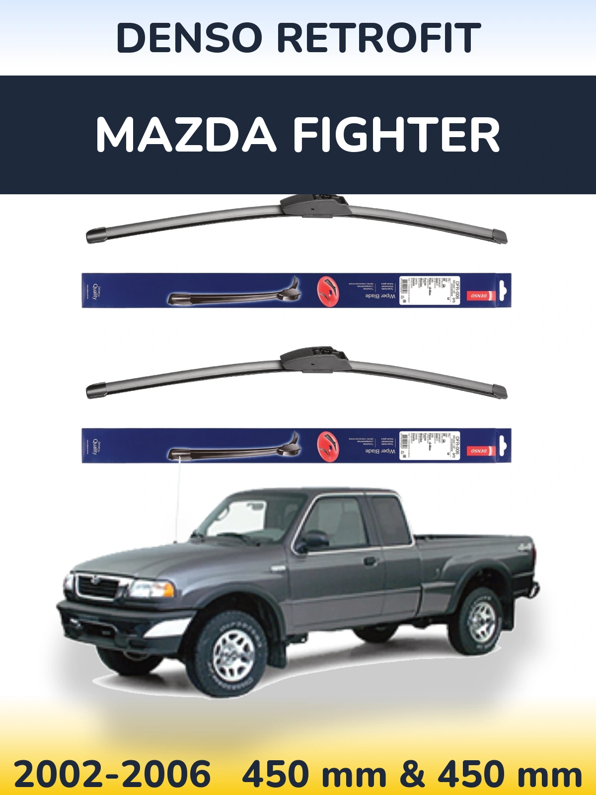 Комплект передніх щіток Denso Retrofit 450 & 450 мм для Mazda Fighter 2002-2006