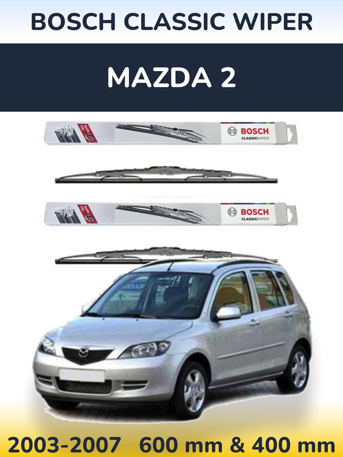 Sada předních stěračů BOSCH Classic Wiper 600 a 400 mm pro Mazda 2 2003-2007