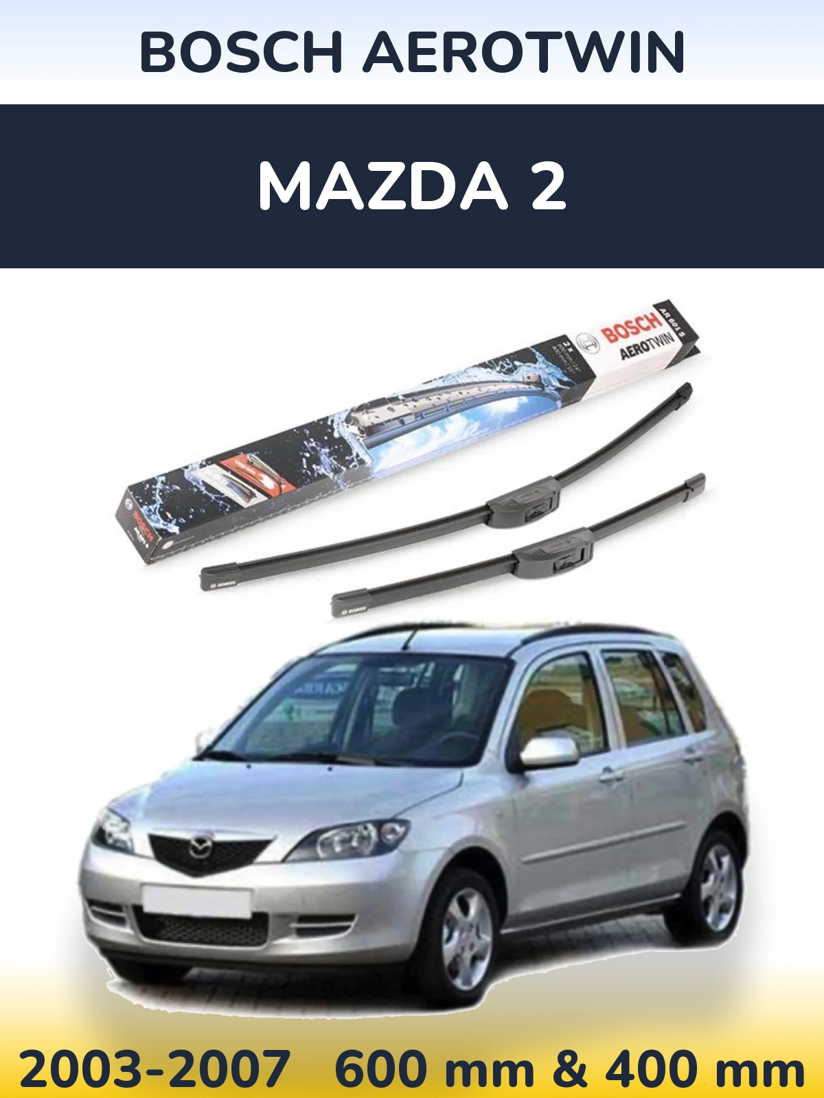 Комплект передніх щіток BOSCH AeroTwin 600 & 400 мм для Mazda 2 2003-2007