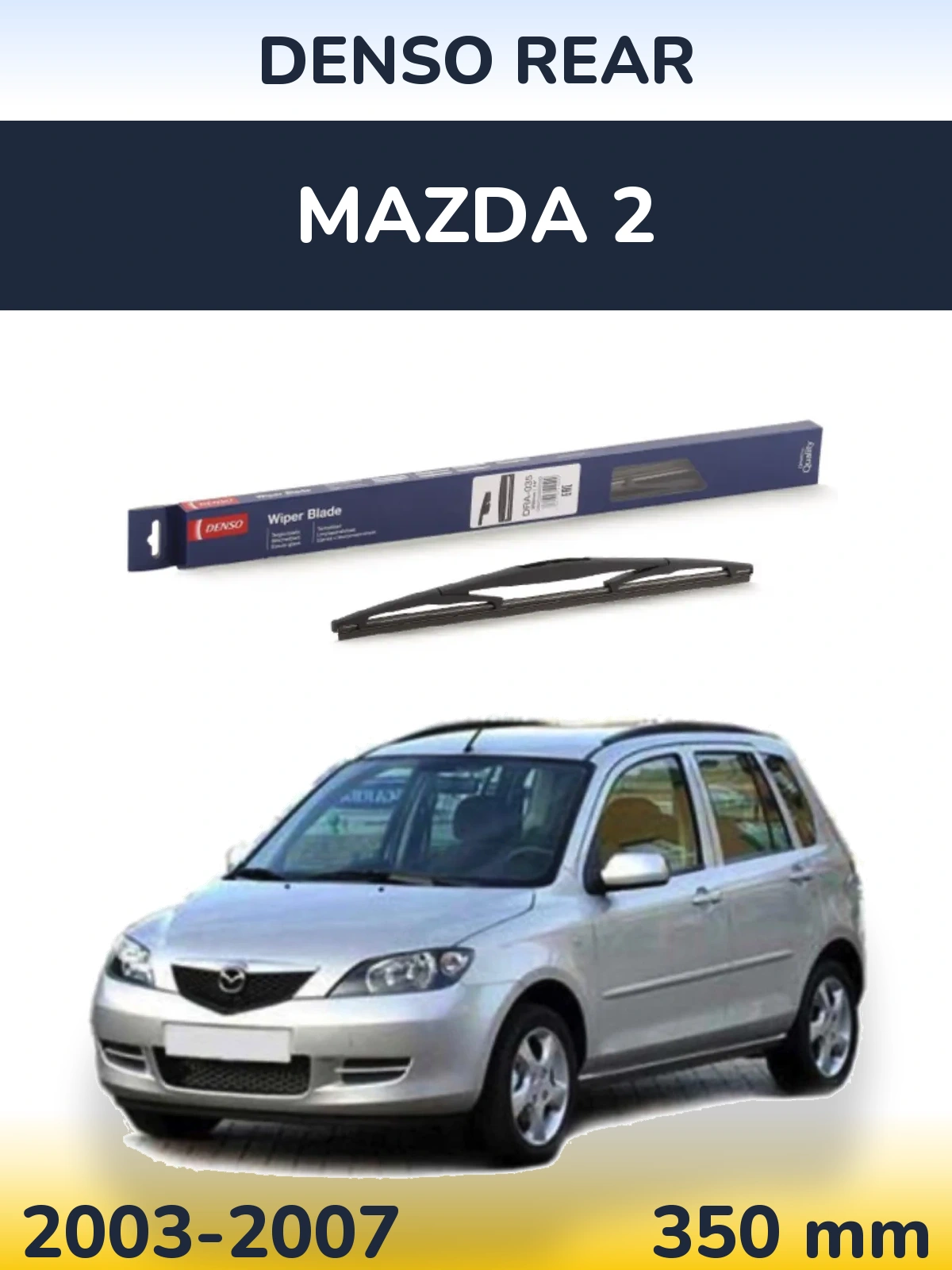 Zadní stěrač Denso Rear 350 mm pro Mazda 2 2003-2007