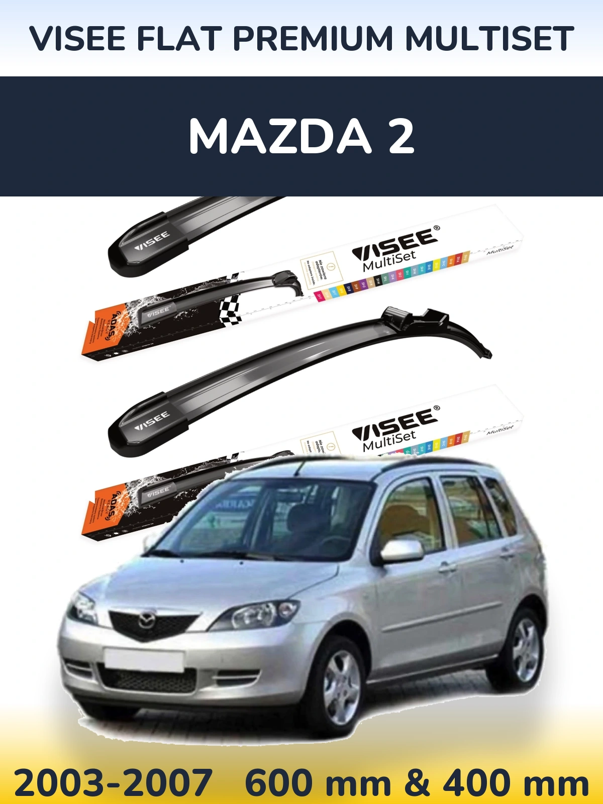 Sada předních stěračů VISEE FLAT PREMIUM MultiSet 600 a 400 mm pro Mazda 2 2003-2007