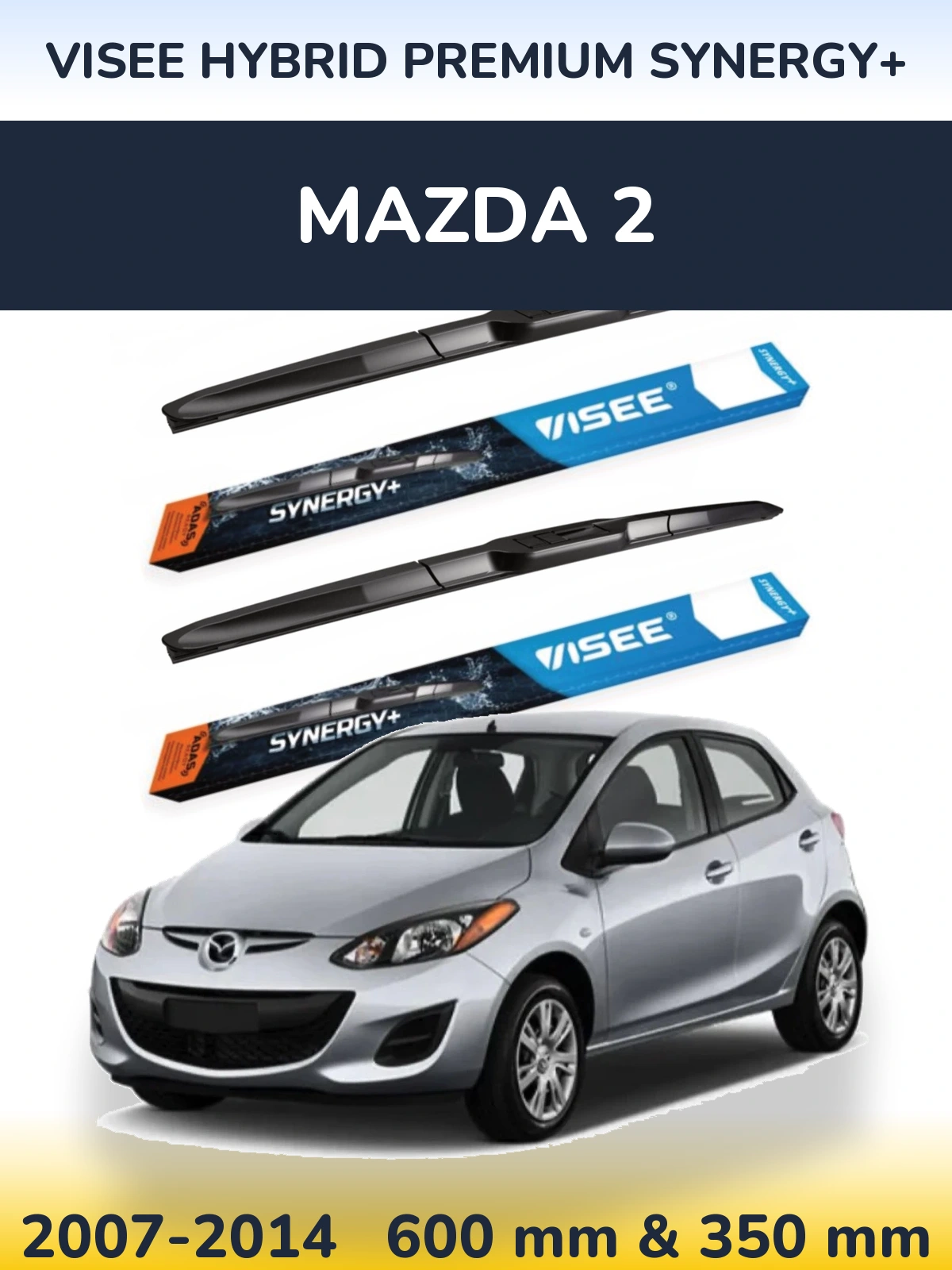 Sada předních stěračů VISEE HYBRID PREMIUM SYNERGY+ 600 a 350 mm pro Mazda 2 2007-2014