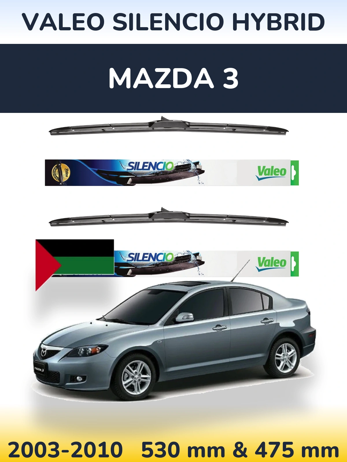 Комплект передніх щіток Valeo Silencio Hybrid 530 & 475 мм для Mazda 3 2003-2010