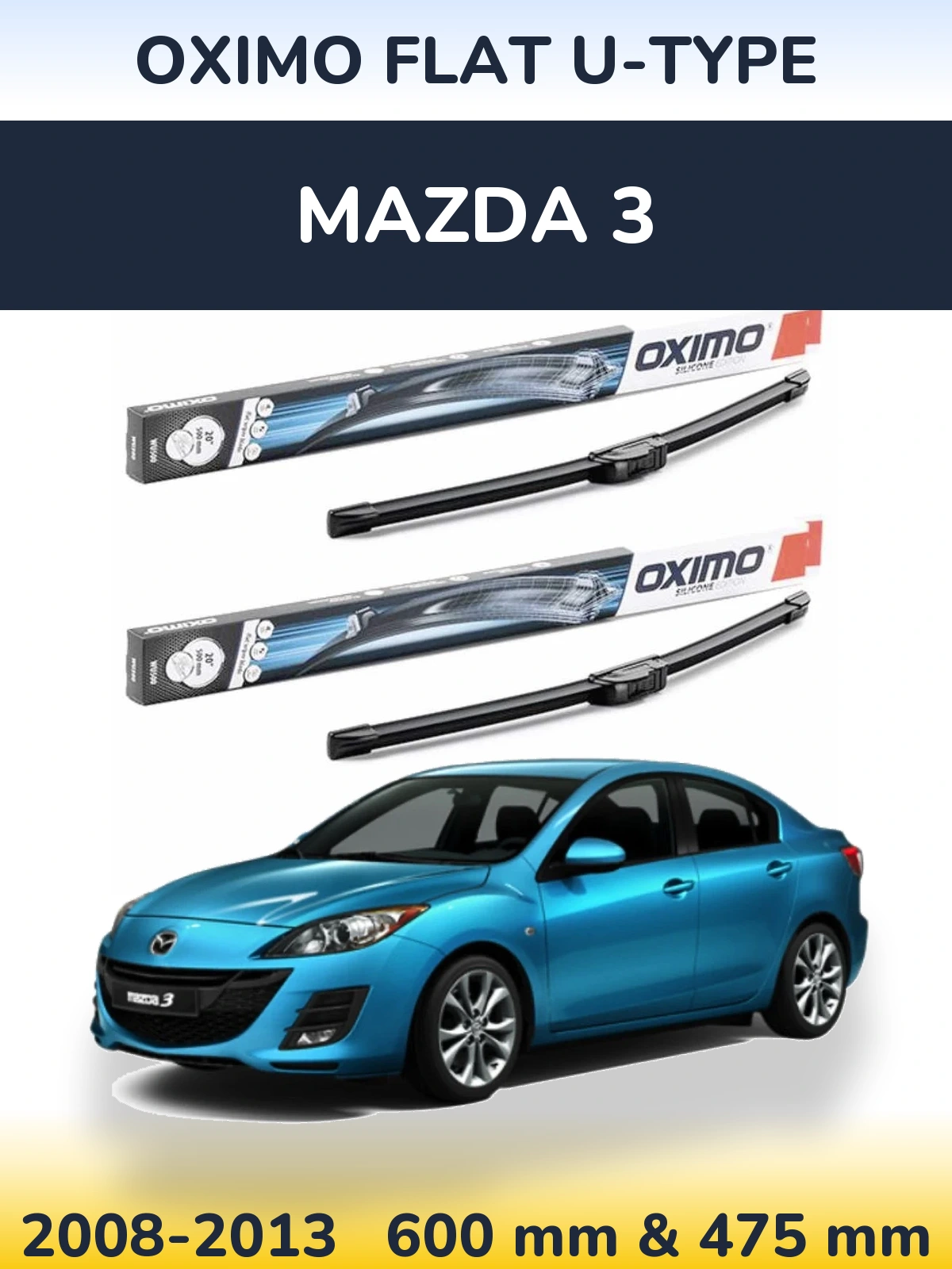 Sada předních stěračů Oximo Flat U-type 600 a 475 mm pro Mazda 3 2008-2013