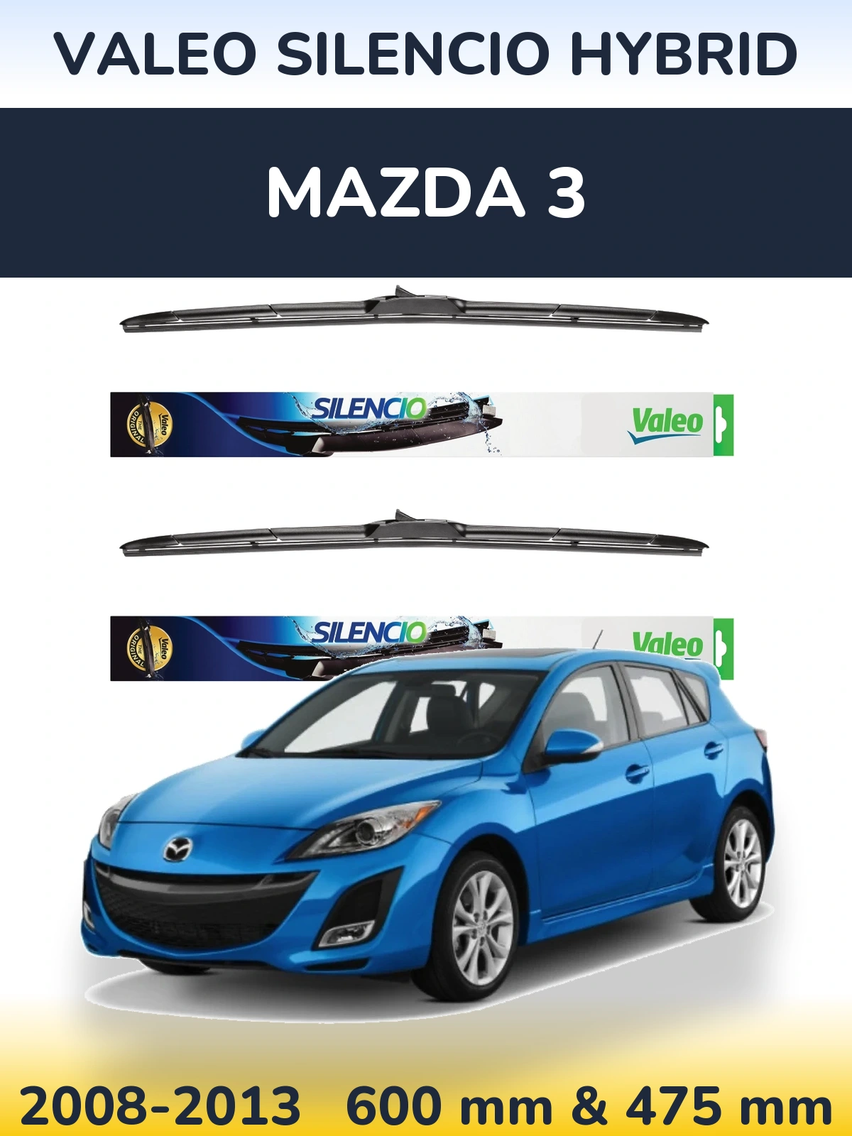Sada předních stěračů Valeo Silencio Hybrid 600 a 475 mm pro Mazda 3 2008-2013