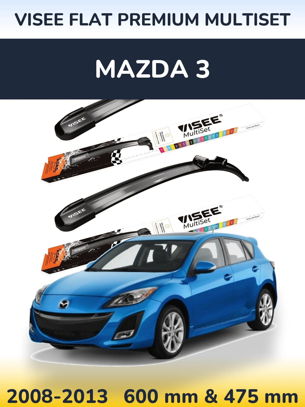 Sada předních stěračů VISEE FLAT PREMIUM MultiSet 600 a 475 mm pro Mazda 3 2008-2013