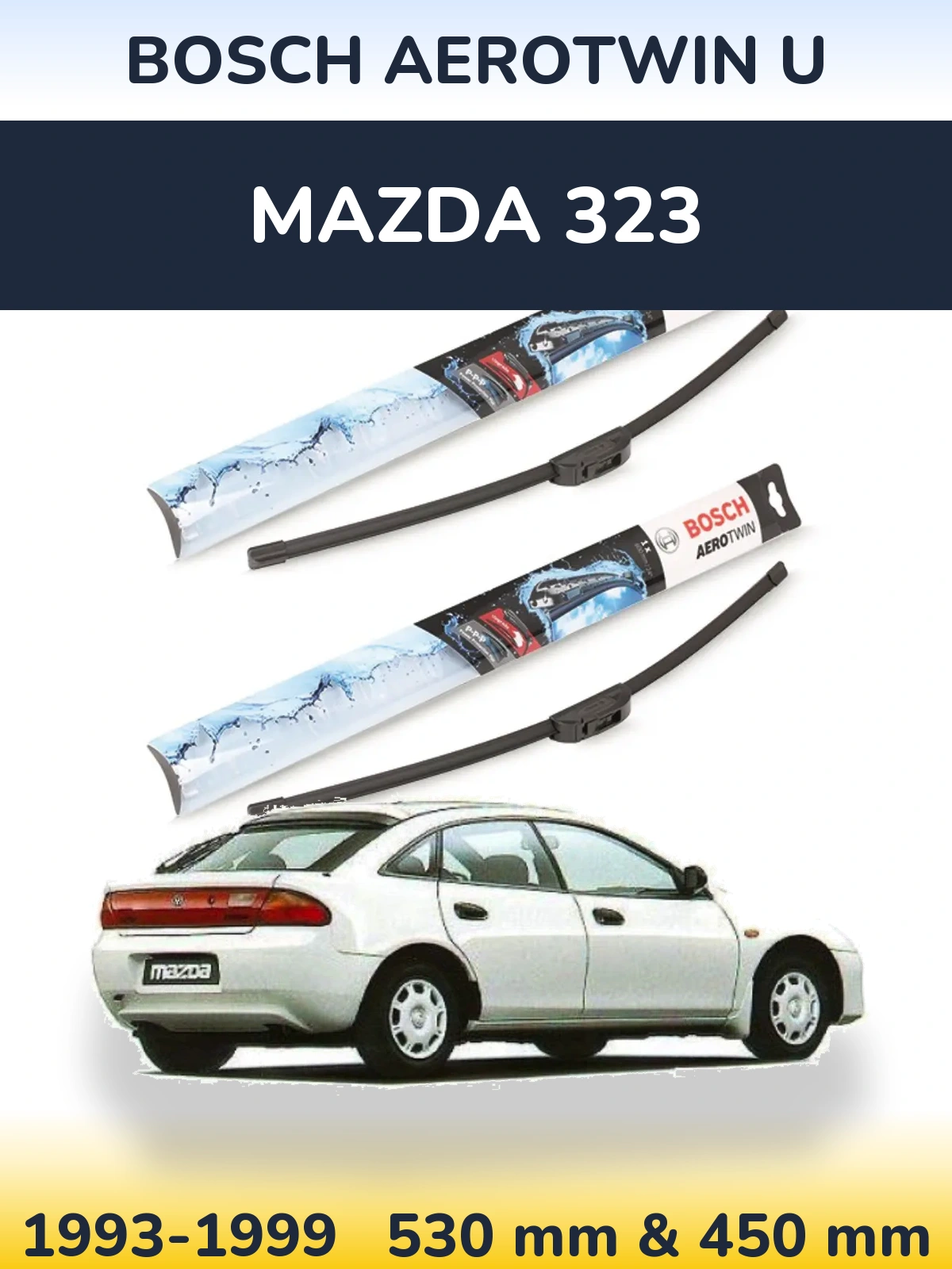 Sada předních stěračů BOSCH AeroTwin U 530 a 450 mm pro Mazda 323 1993-1999