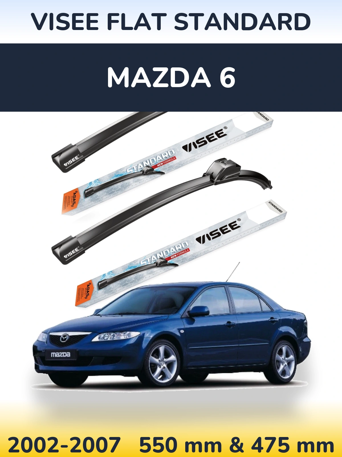 Sada předních stěračů VISEE FLAT STANDARD 550 a 475 mm pro Mazda 6 2002-2007