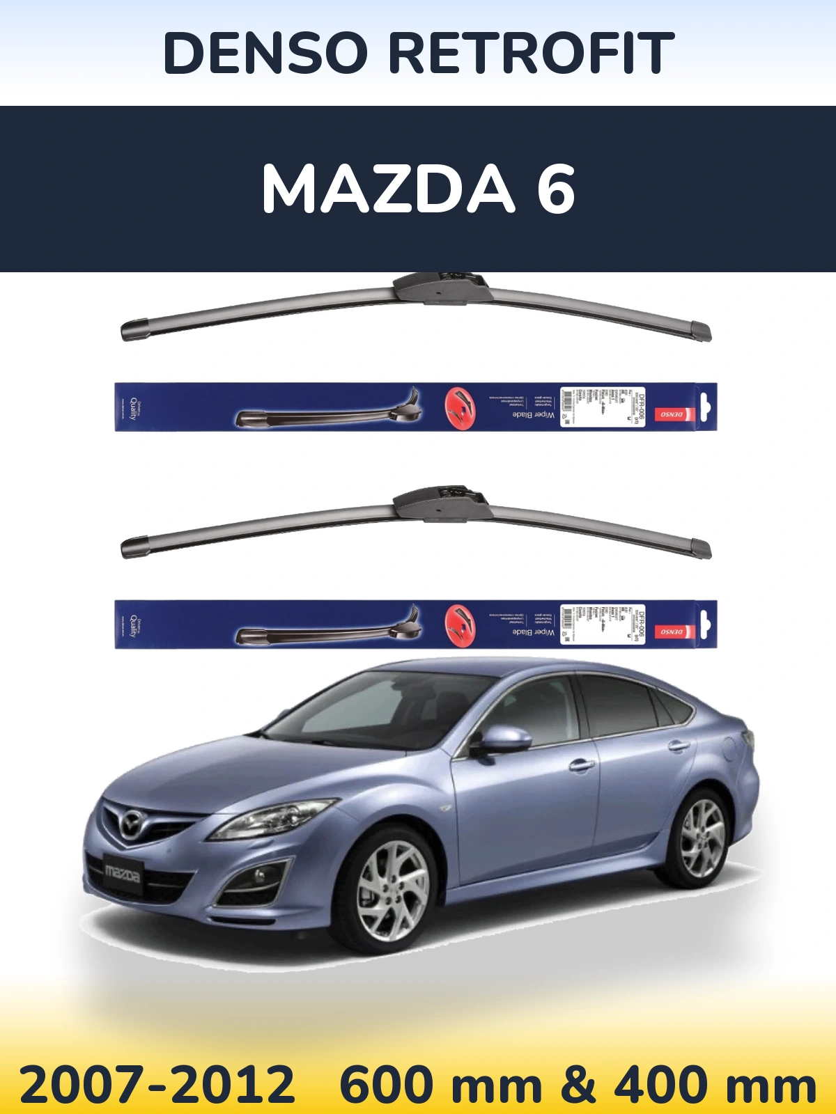 Комплект передніх щіток Denso Retrofit 600 & 400 мм для Mazda 6 2007-2012