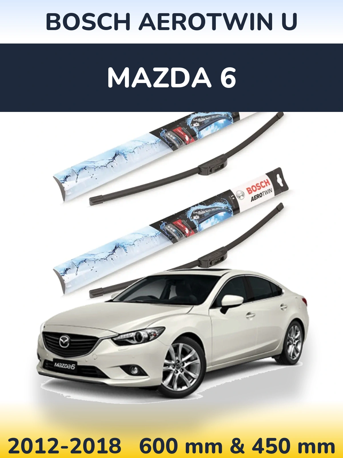 Sada předních stěračů BOSCH AeroTwin U 600 a 450 mm pro Mazda 6 2012-2018