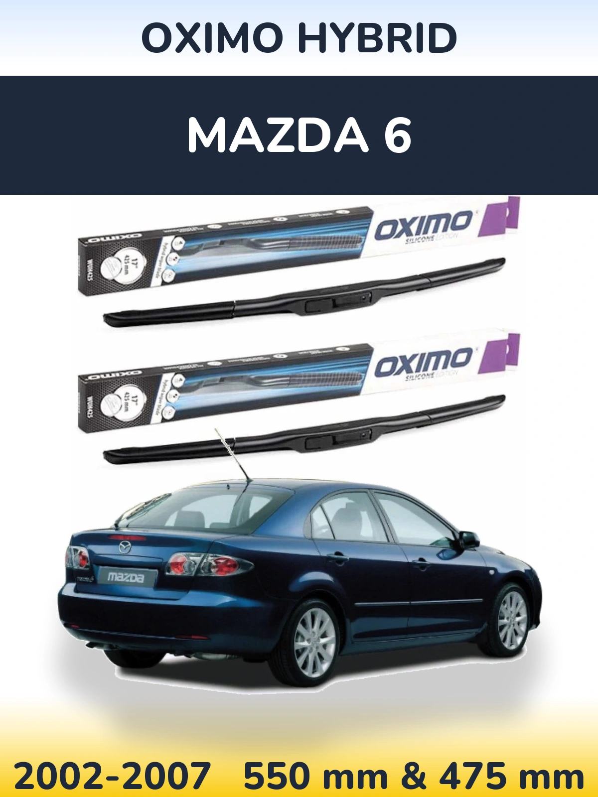 Sada předních stěračů Oximo Hybrid 550 a 475 mm pro Mazda 6 2002-2007