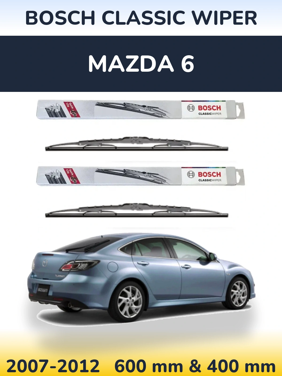Комплект передніх щіток BOSCH Classic Wiper 600 & 400 мм для Mazda 6 2007-2012
