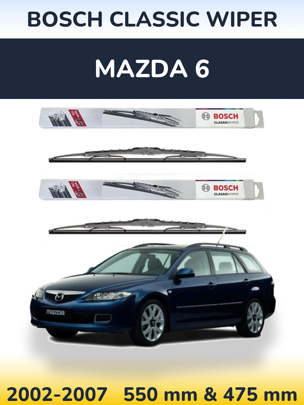 Комплект передніх щіток BOSCH Classic Wiper 550 & 475 мм для Mazda 6 2002-2007