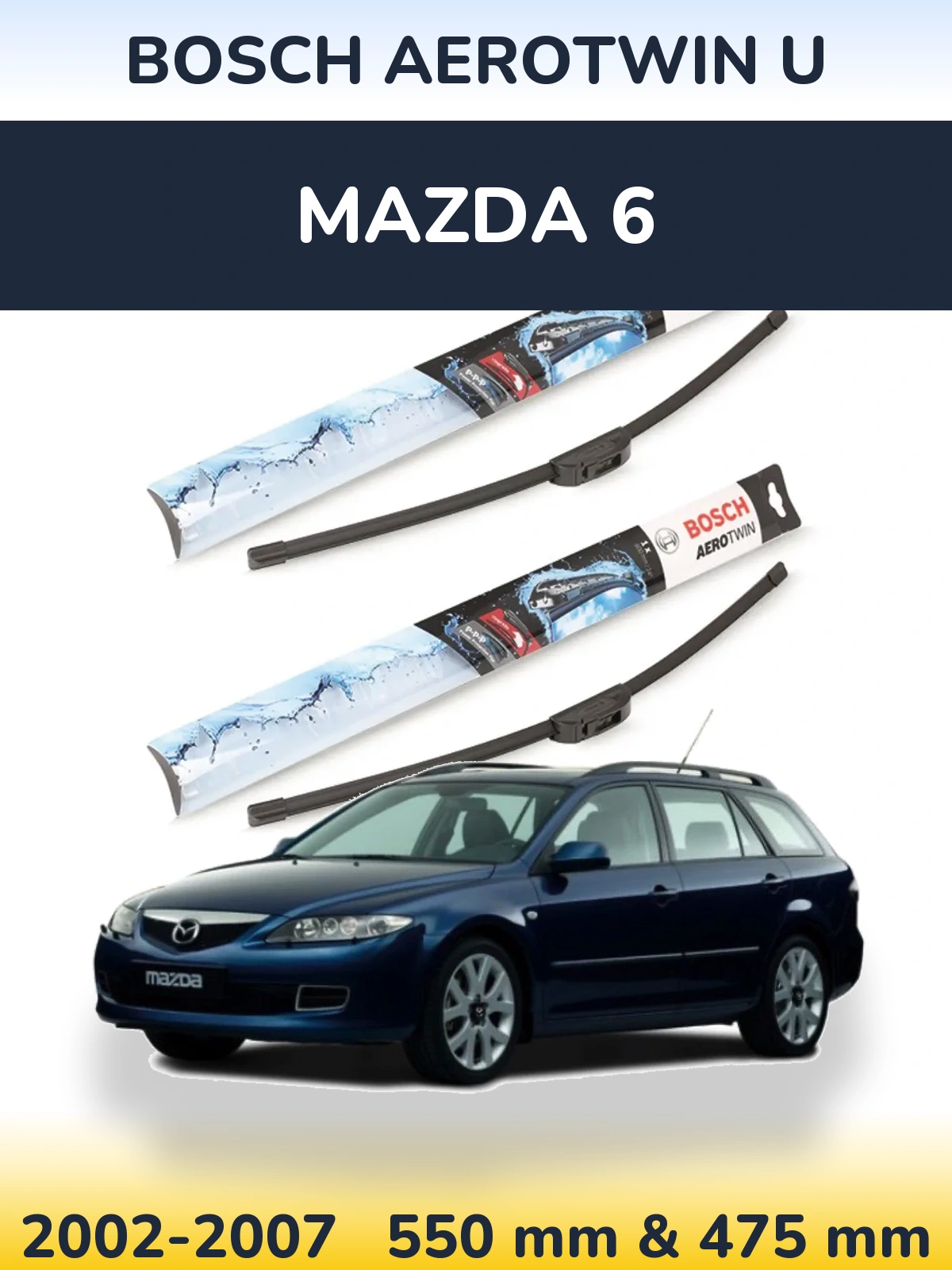Sada předních stěračů BOSCH AeroTwin U 550 a 475 mm pro Mazda 6 2002-2007