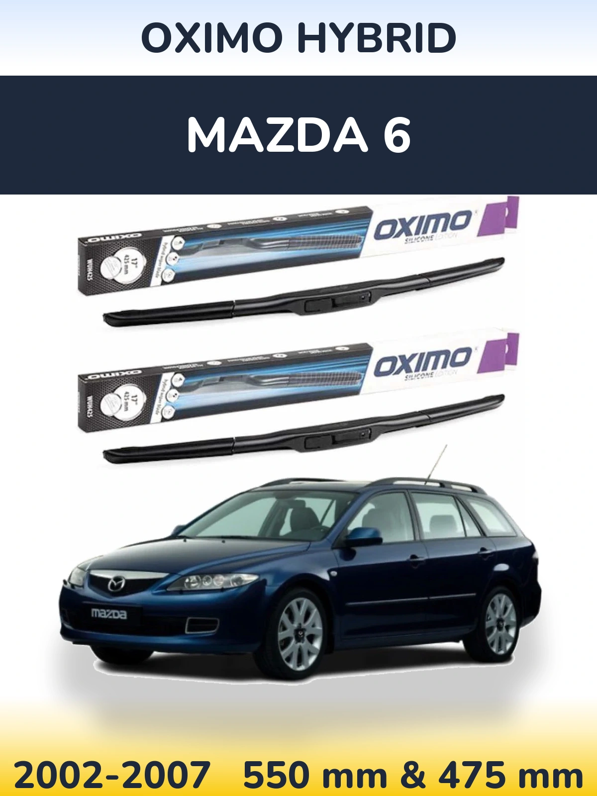 Sada předních stěračů Oximo Hybrid 550 a 475 mm pro Mazda 6 2002-2007