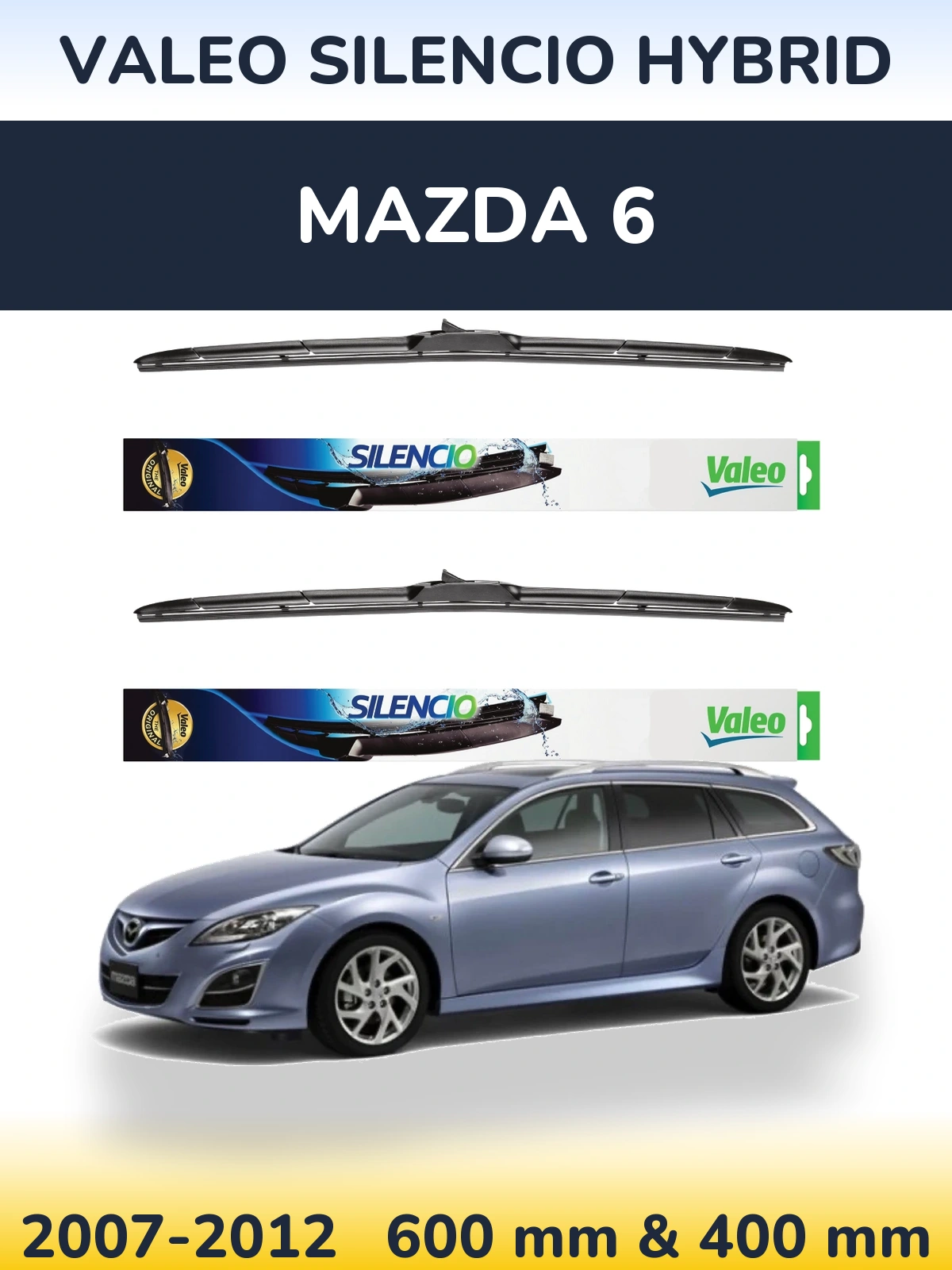 Sada předních stěračů Valeo Silencio Hybrid 600 a 400 mm pro Mazda 6 2007-2012