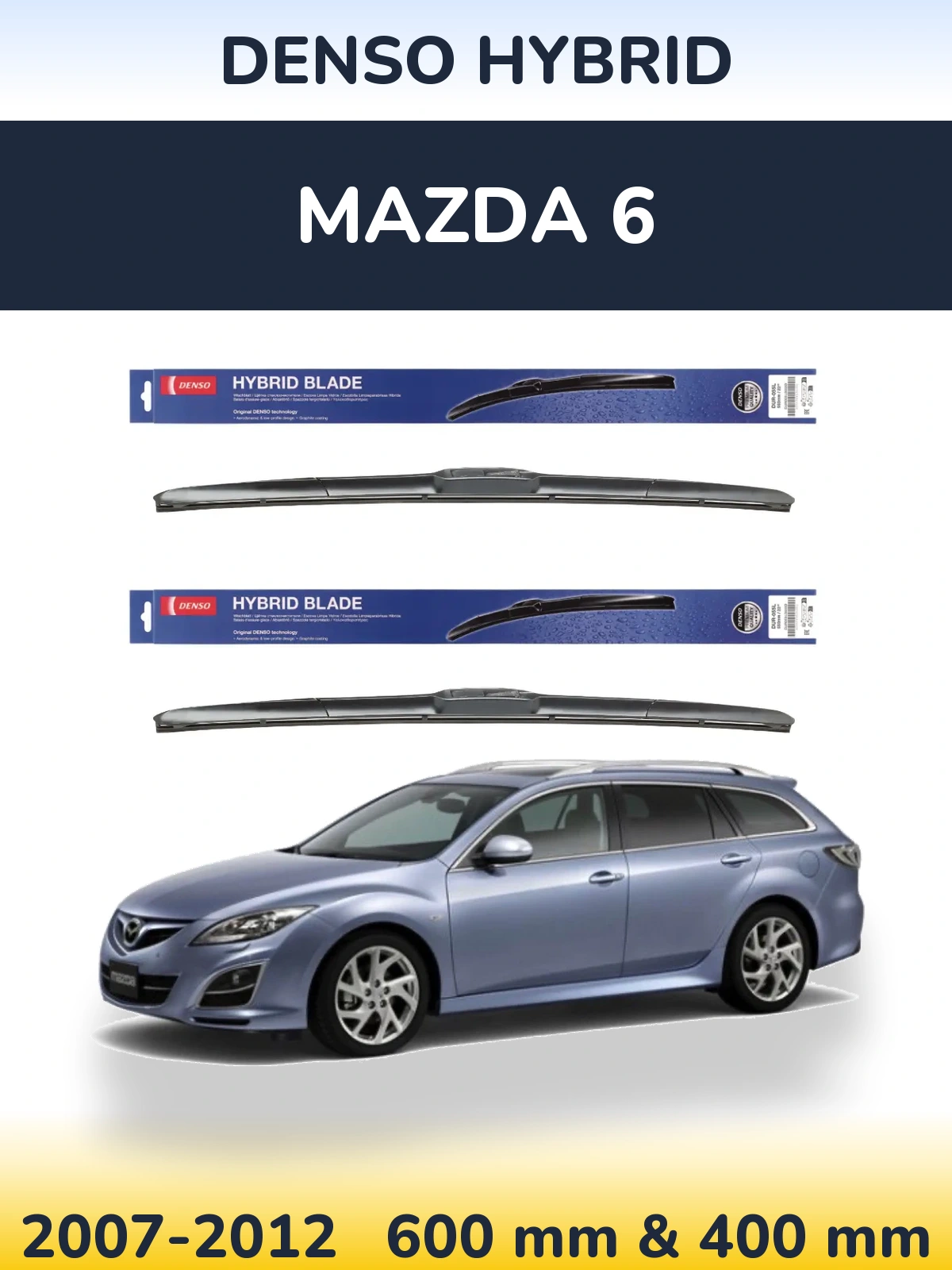 Sada předních stěračů Denso Hybrid 600 a 400 mm pro Mazda 6 2007-2012