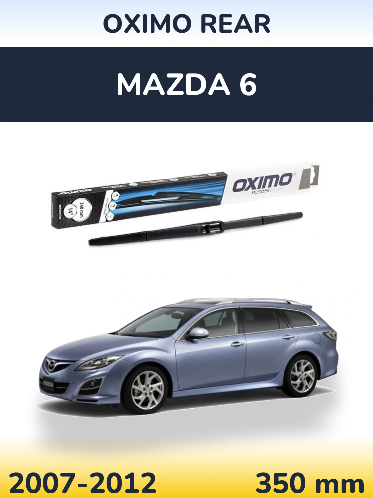 Zadní stěrač Oximo Rear 350 mm pro Mazda 6 2007-2012
