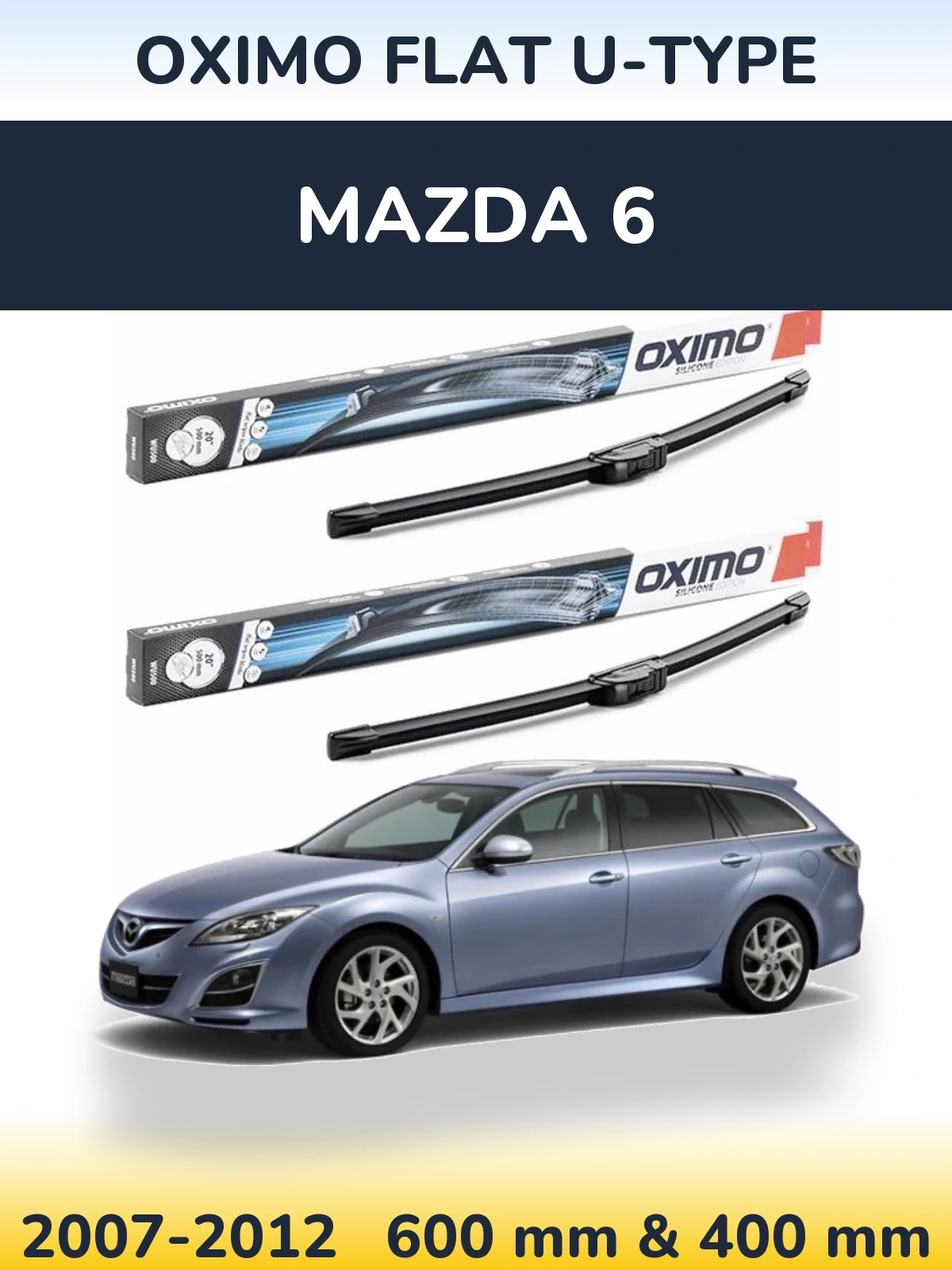 Sada předních stěračů Oximo Flat U-type 600 a 400 mm pro Mazda 6 2007-2012
