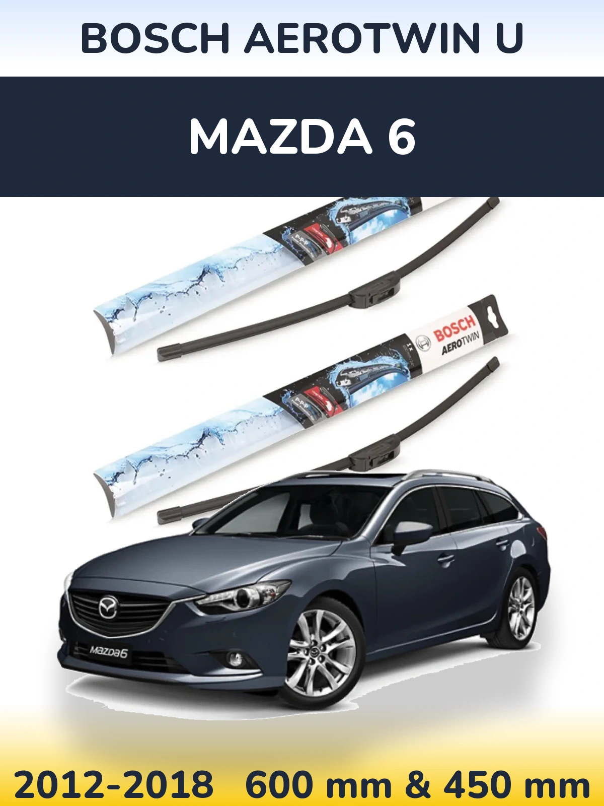 Sada předních stěračů BOSCH AeroTwin U 600 a 450 mm pro Mazda 6 2012-2018
