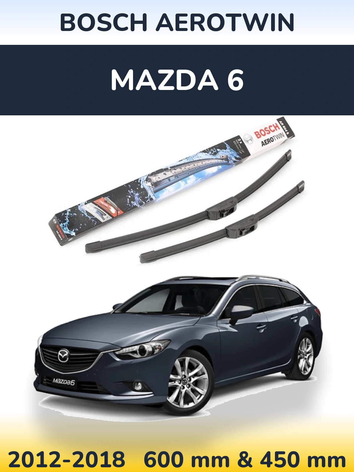Комплект передніх щіток BOSCH AeroTwin 600 & 450 мм для Mazda 6 2012-2018