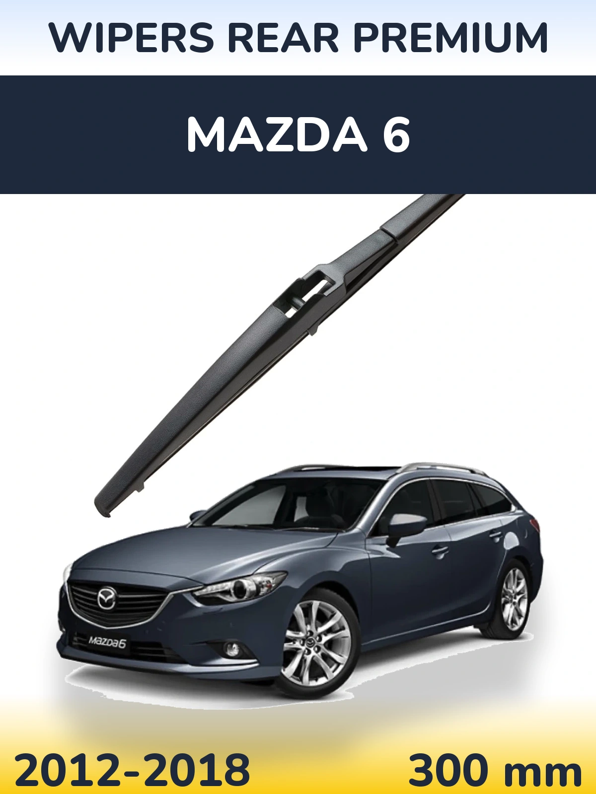 Zadní stěrač WIPERS REAR PREMIUM 300 mm pro Mazda 6 2012-2018