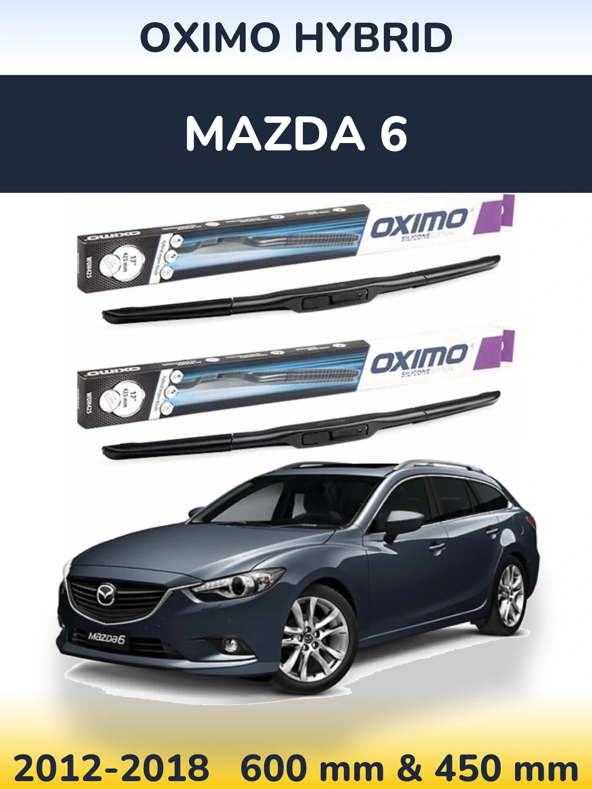 Sada předních stěračů Oximo Hybrid 600 a 450 mm pro Mazda 6 2012-2018