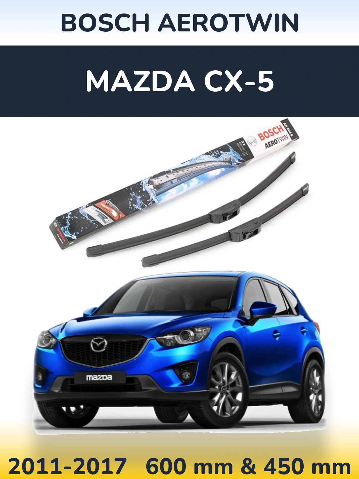 Sada předních stěračů BOSCH AeroTwin 600 a 450 mm pro Mazda CX-5 2011-2017