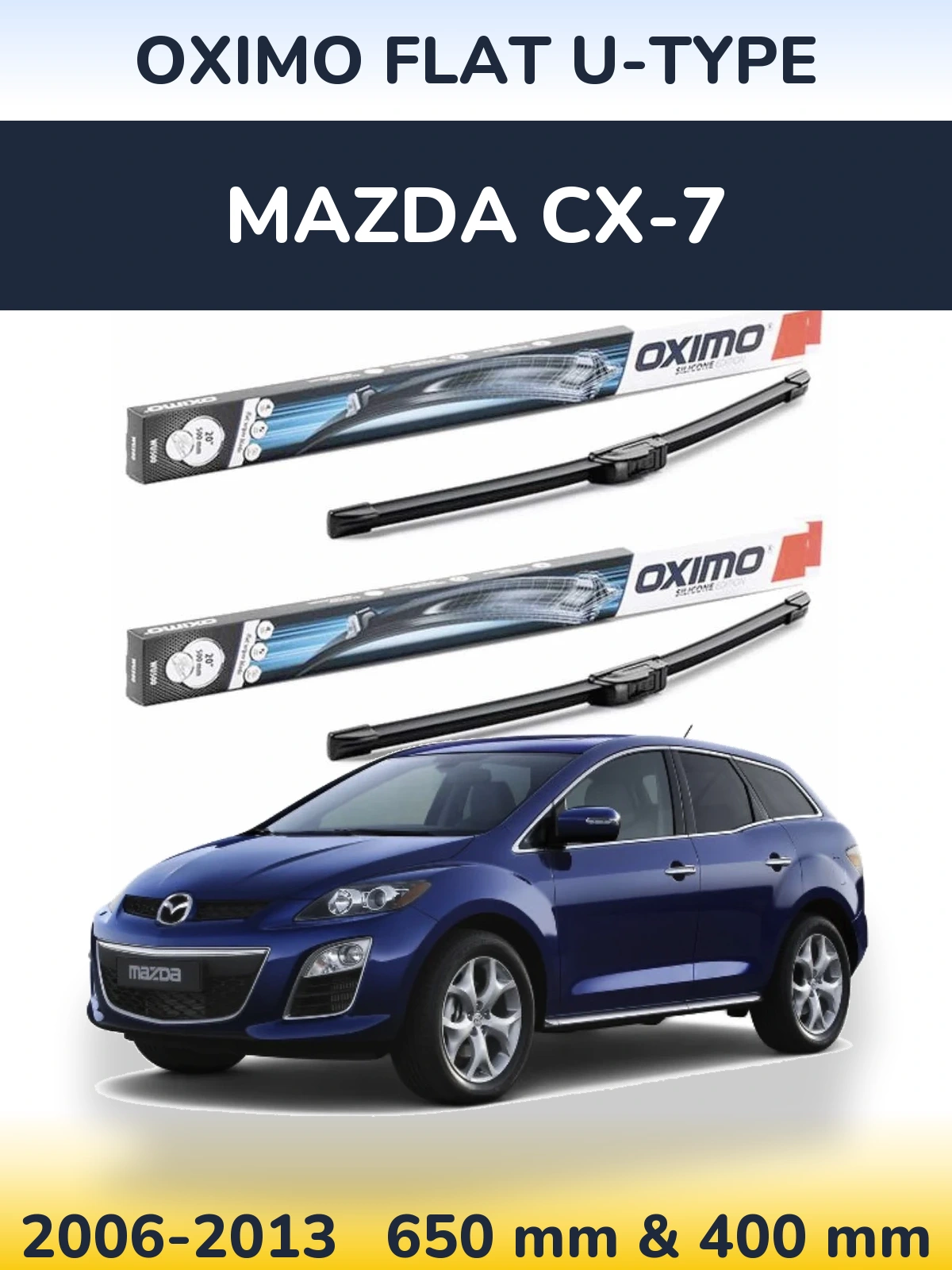 Sada předních stěračů Oximo Flat U-type 650 a 400 mm pro Mazda CX-7 2006-2013