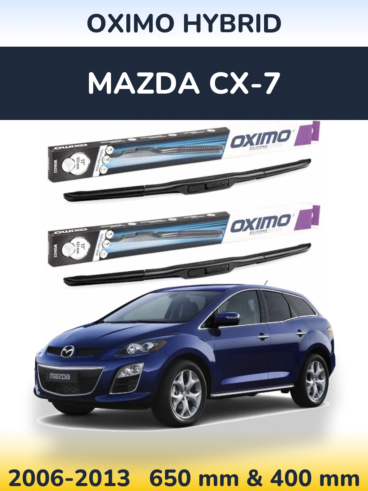 Sada předních stěračů Oximo Hybrid 650 a 400 mm pro Mazda CX-7 2006-2013