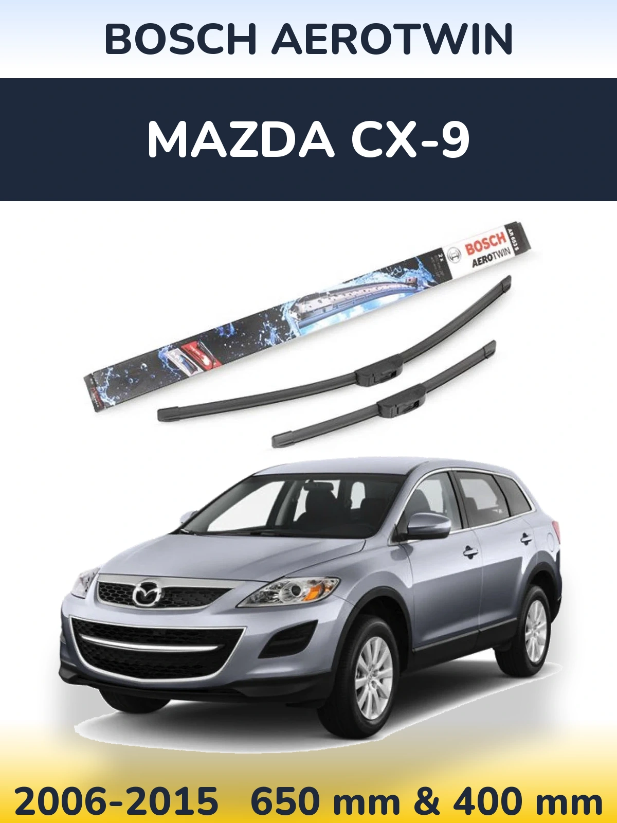 Комплект передніх щіток BOSCH AeroTwin 650 & 400 мм для Mazda CX-9 2006-2015