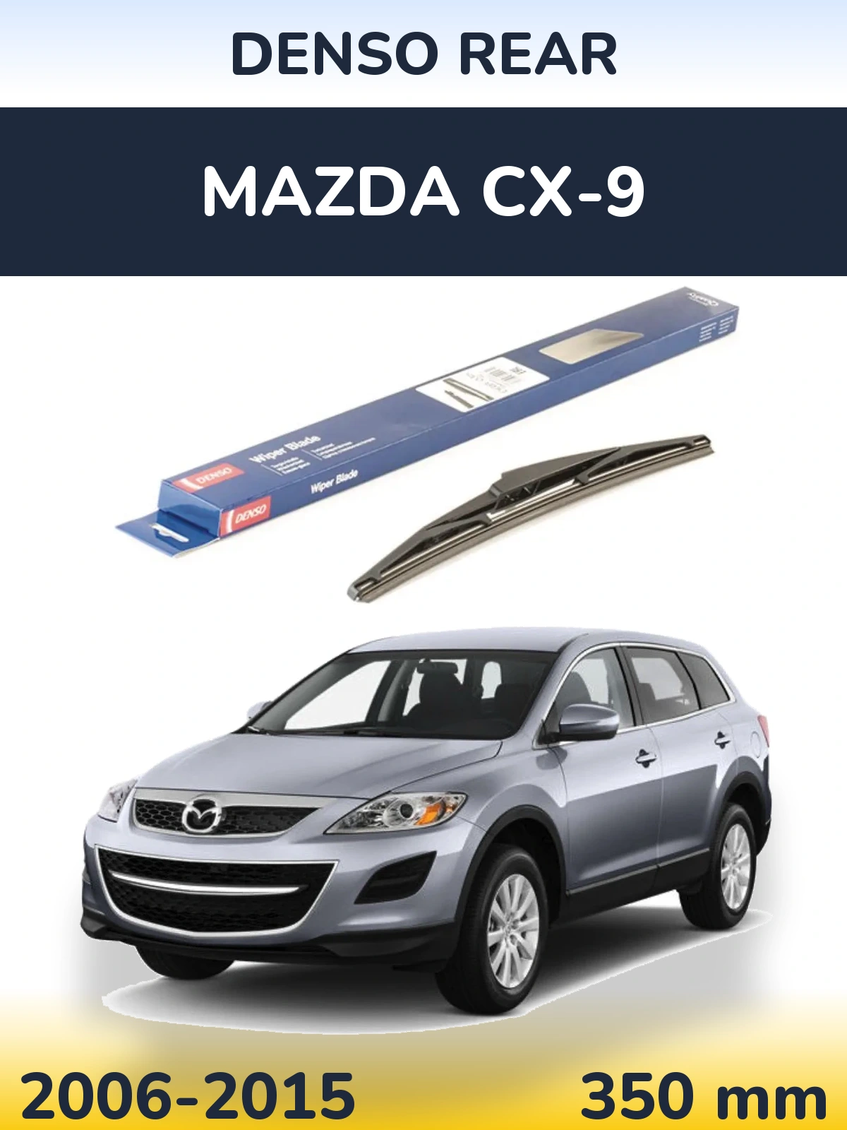 Zadní stěrač Denso Rear 350 mm pro Mazda CX-9 2006-2015