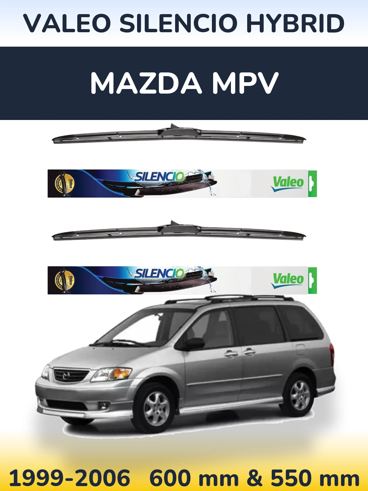 Sada předních stěračů Valeo Silencio Hybrid 600 a 550 mm pro Mazda MPV 1999-2006