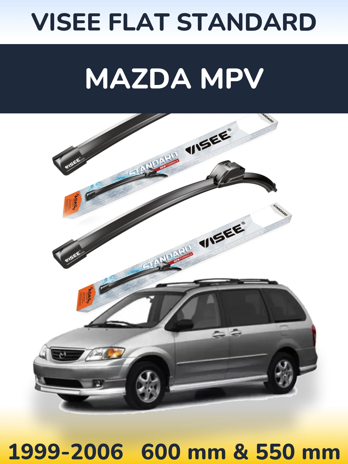 Sada předních stěračů VISEE FLAT STANDARD 600 a 550 mm pro Mazda MPV 1999-2006