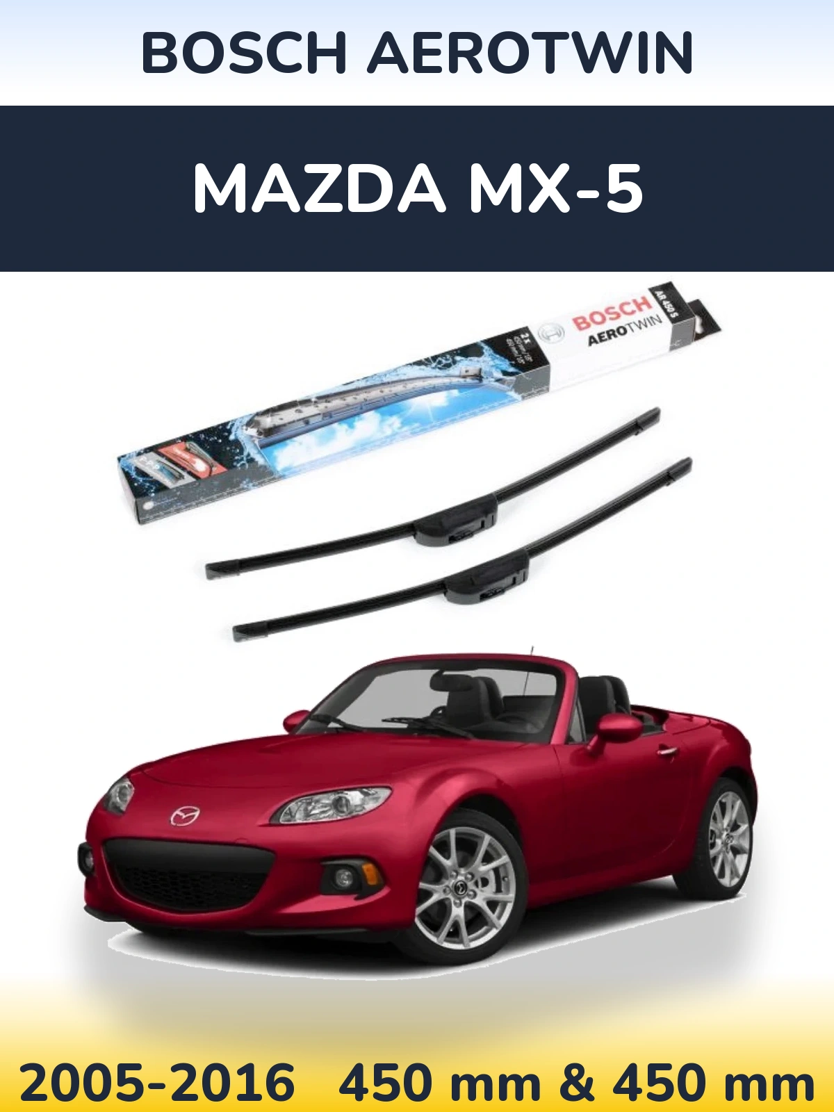 Sada předních stěračů BOSCH AeroTwin 450 a 450 mm pro Mazda MX-5 2005-2016