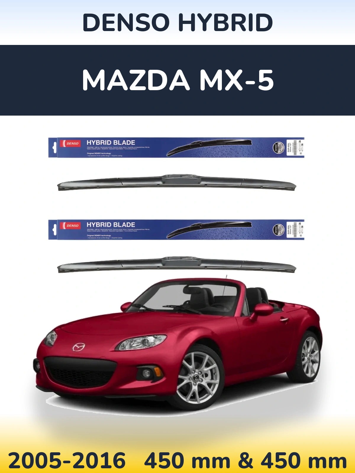 Sada předních stěračů Denso Hybrid 450 a 450 mm pro Mazda MX-5 2005-2016