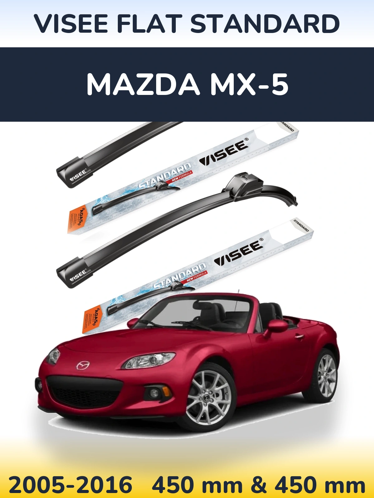 Sada předních stěračů VISEE FLAT STANDARD 450 a 450 mm pro Mazda MX-5 2005-2016