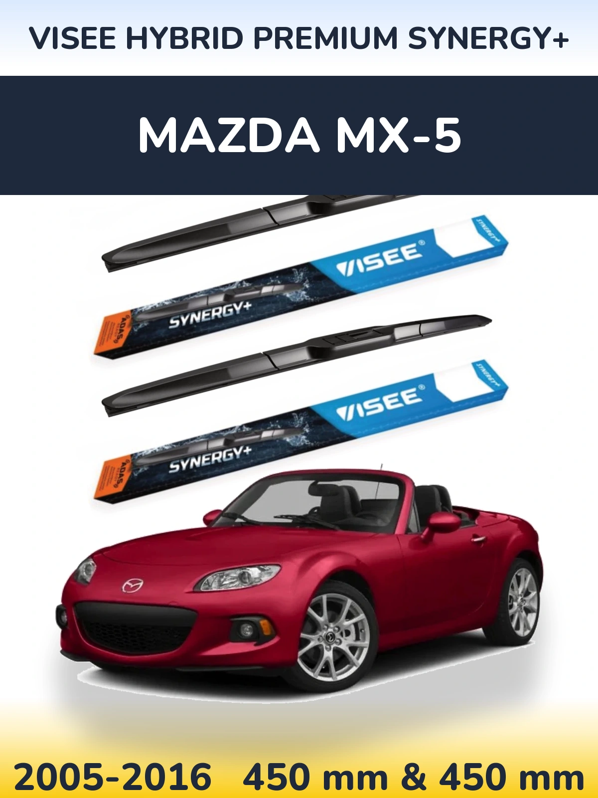 Sada předních stěračů VISEE HYBRID PREMIUM SYNERGY+ 450 a 450 mm pro Mazda MX-5 2005-2016
