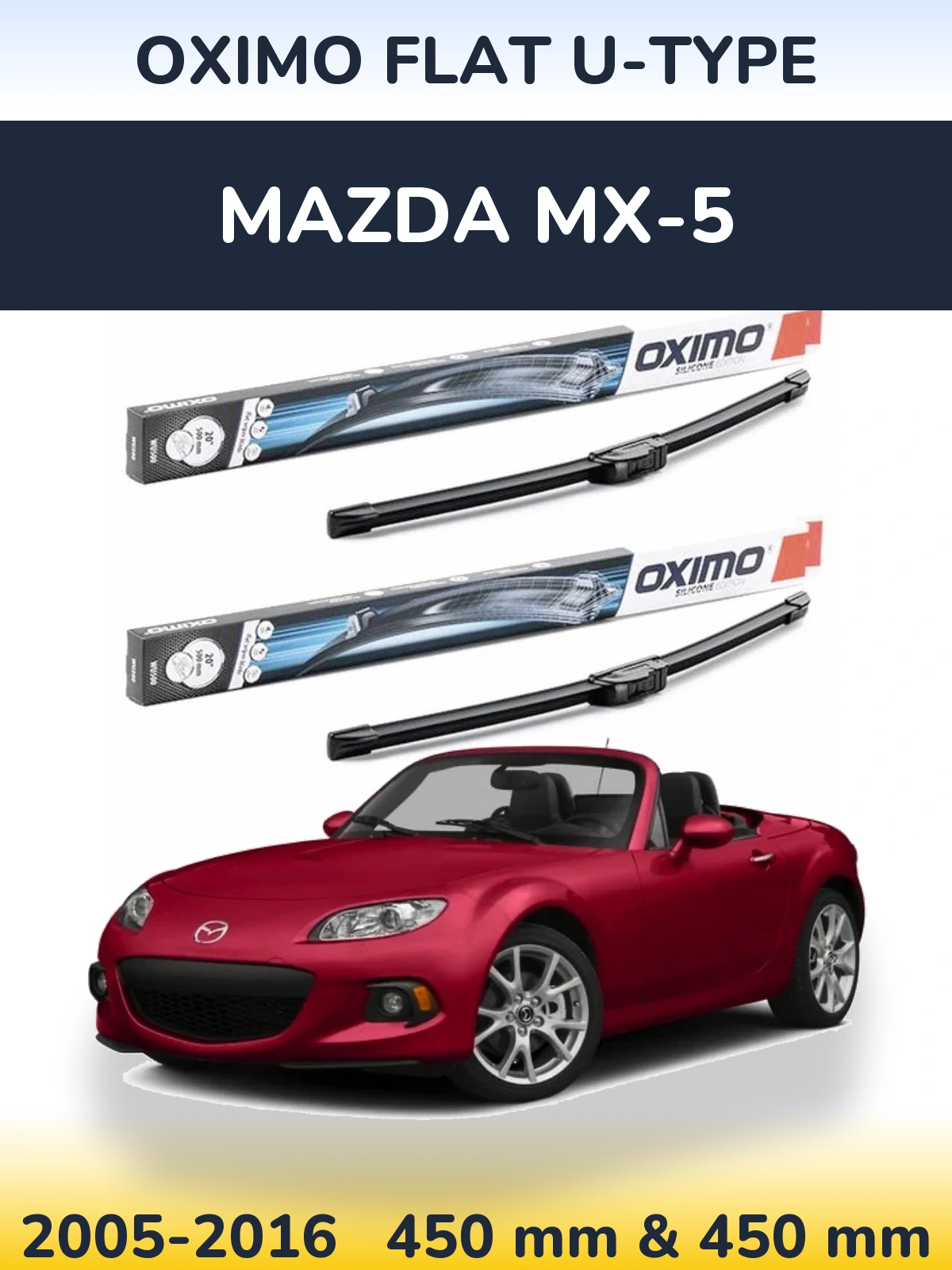 Sada předních stěračů Oximo Flat U-type 450 a 450 mm pro Mazda MX-5 2005-2016
