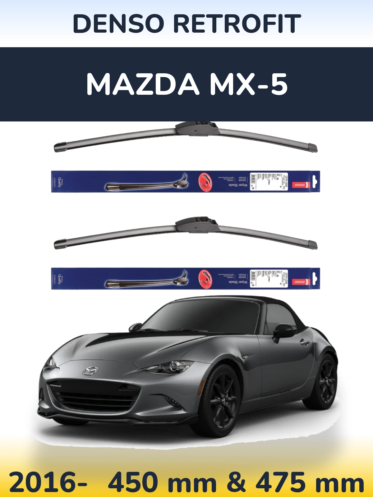Sada předních stěračů Denso Retrofit 450 a 475 mm pro Mazda MX-5 2016-2026
