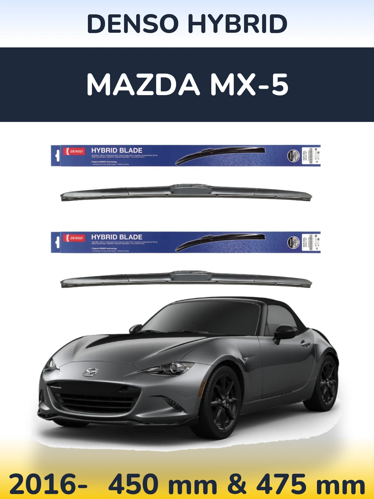 Sada předních stěračů Denso Hybrid 450 a 475 mm pro Mazda MX-5 2016-2026