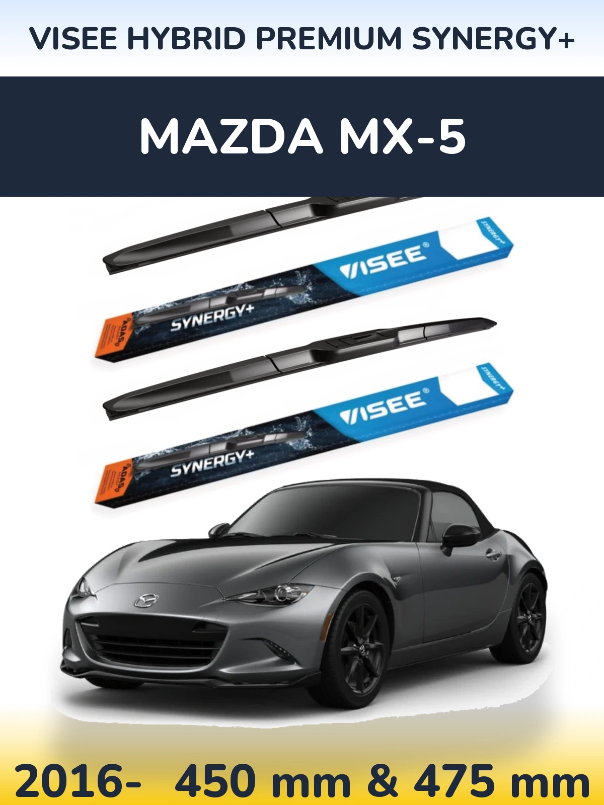Sada předních stěračů VISEE HYBRID PREMIUM SYNERGY+ 450 a 475 mm pro Mazda MX-5 2016-2026