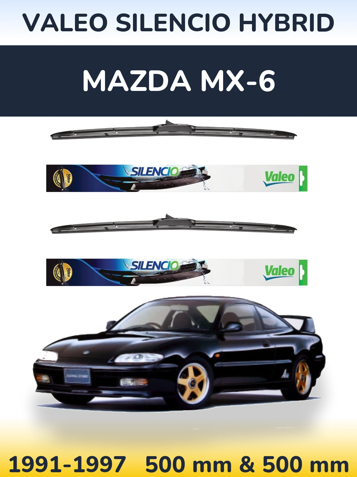 Sada předních stěračů Valeo Silencio Hybrid 500 a 500 mm pro Mazda MX-6 1991-1997
