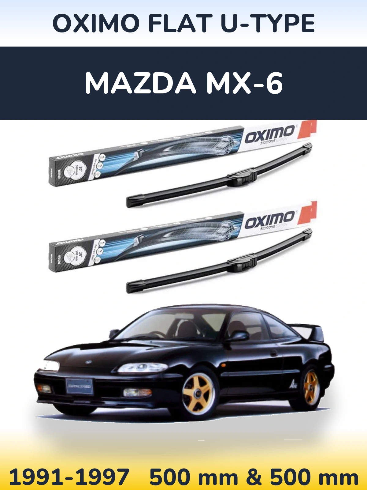 Sada předních stěračů Oximo Flat U-type 500 a 500 mm pro Mazda MX-6 1991-1997